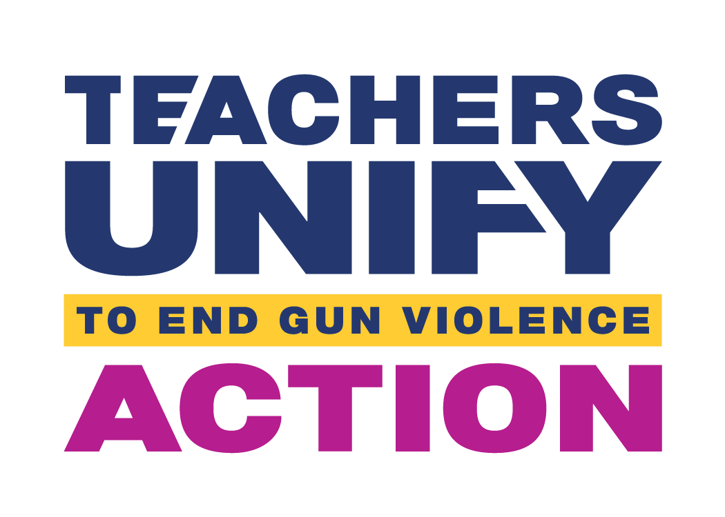 Teachers Unify to End Gun Violence Action logo